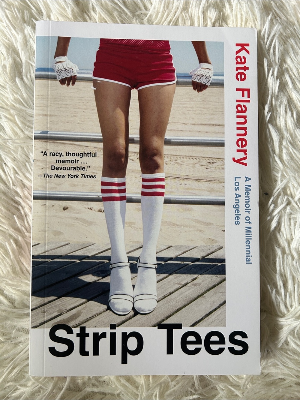 Strip Tees, a memoir of millenial Los Angeles by Kate Flannery